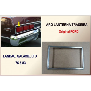 Aro Lanterna Traseira Landau, Galaxie e LTD 76 à 83 Original - Unitário