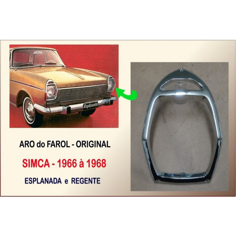 Aro Farol Original Simca Esplanada, Regente 66 à 68