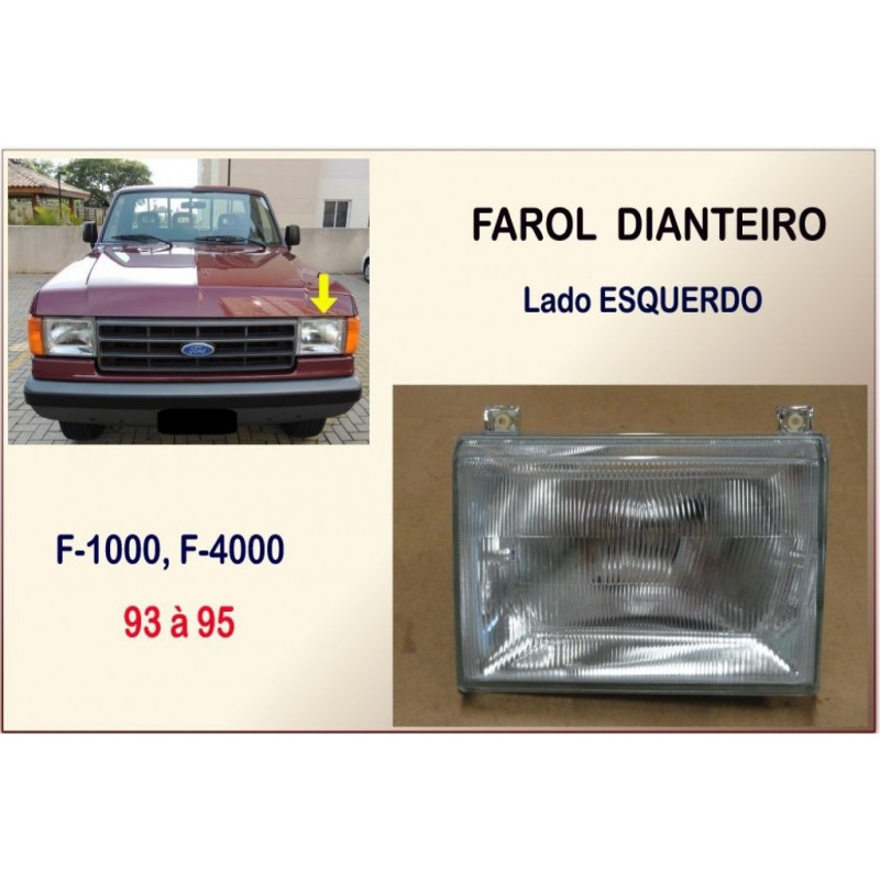 Farol Dianteiro F-1000, F-4000 93 à 95 Vidro Orgus Esquerdo