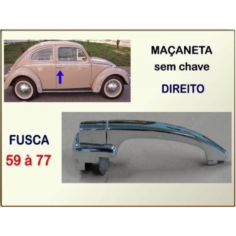 Maçaneta Externa sem Chave Fusca 59 à 77
