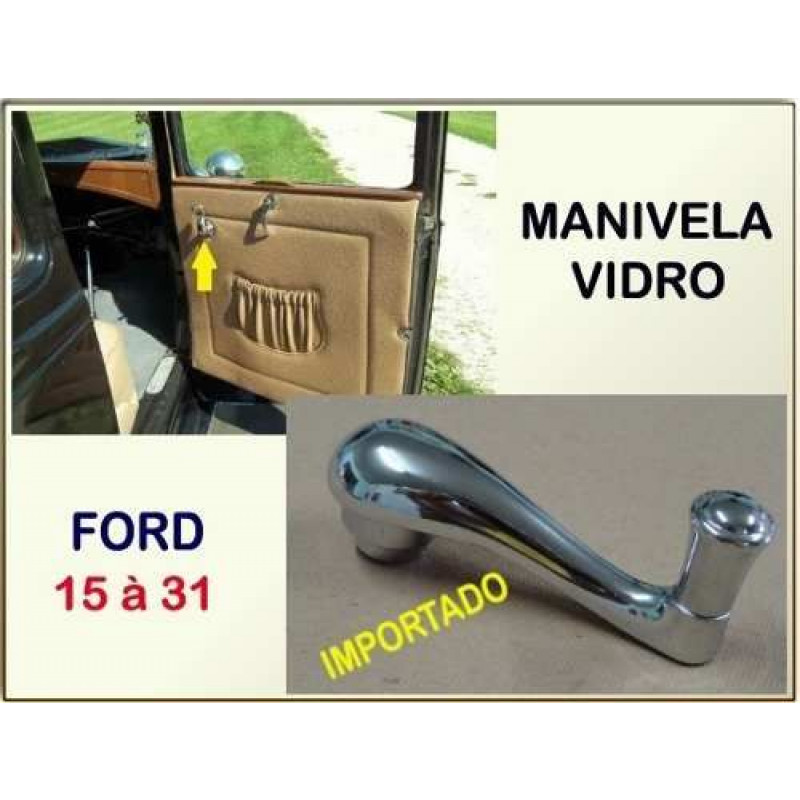 Manivela do Vidro Ford 15 à 31 Importado