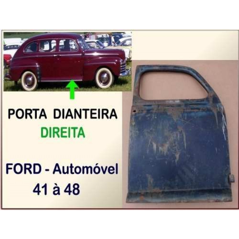 Porta Dianteira Ford 41 à 48 Passeio 4 Portas Usada Original