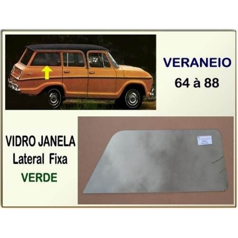 Vidro Janela Lateral Fixa Traseira Veraneio 64 à 88 Verde