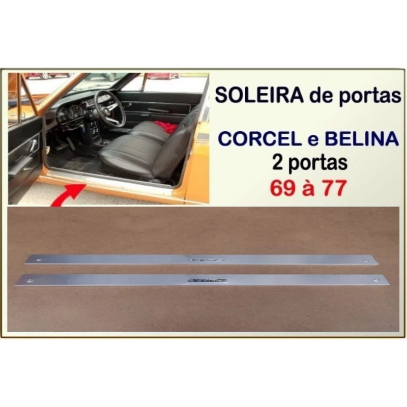 Soleira da Porta Corcel e Belina 2 Portas 69 à 77 Inox - Par